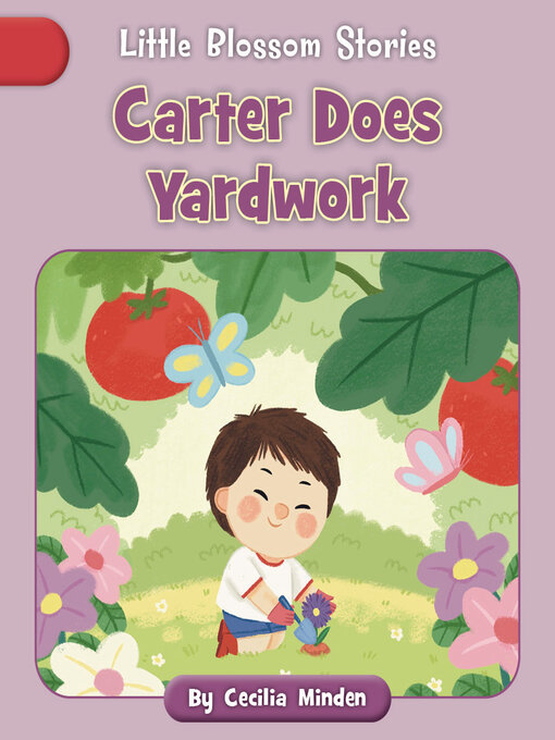 Title details for Carter Does Yardwork by Cecilia Minden - Wait list